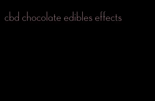 cbd chocolate edibles effects