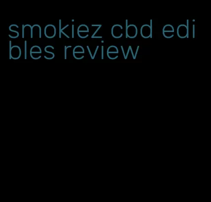 smokiez cbd edibles review