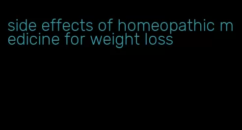 side effects of homeopathic medicine for weight loss