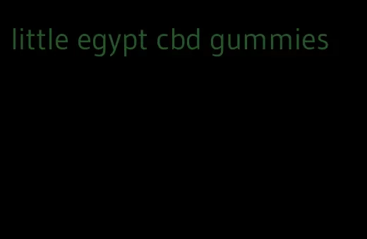 little egypt cbd gummies