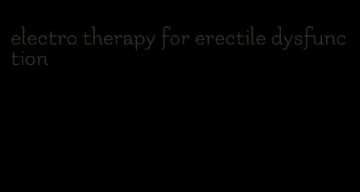 electro therapy for erectile dysfunction