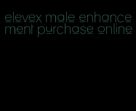 elevex male enhancement purchase online