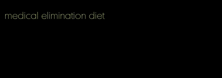 medical elimination diet