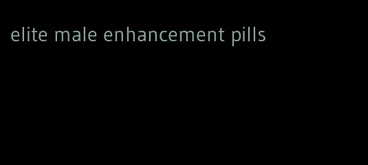 elite male enhancement pills