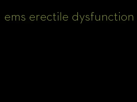 ems erectile dysfunction