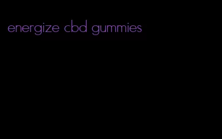 energize cbd gummies