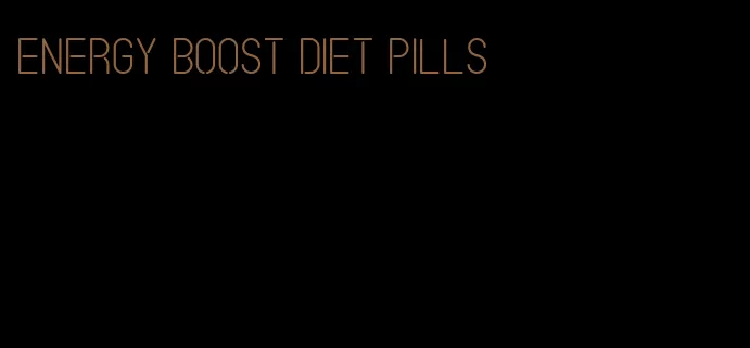 energy boost diet pills