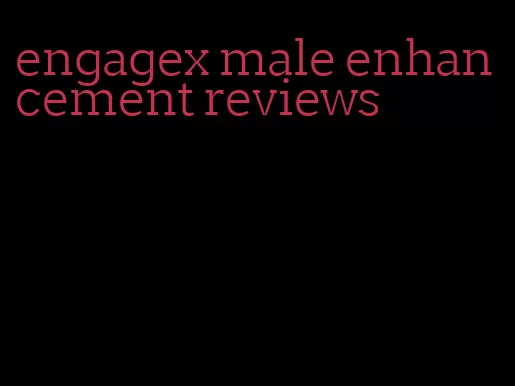 engagex male enhancement reviews