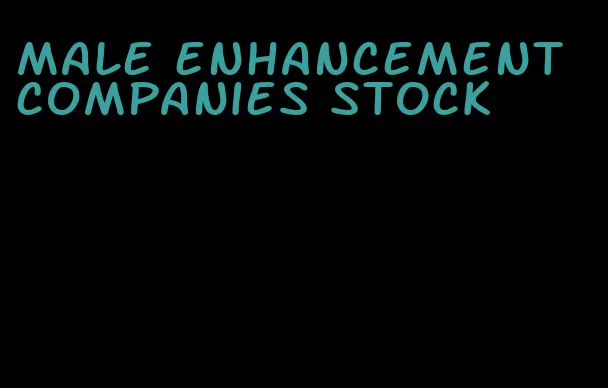 male enhancement companies stock