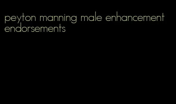 peyton manning male enhancement endorsements