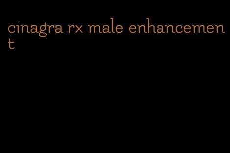 cinagra rx male enhancement