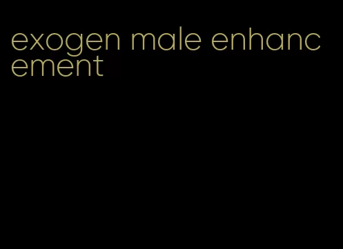 exogen male enhancement