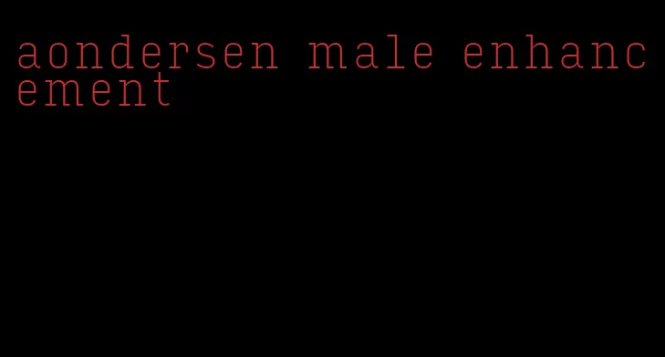 aondersen male enhancement