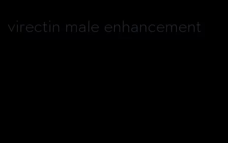 virectin male enhancement