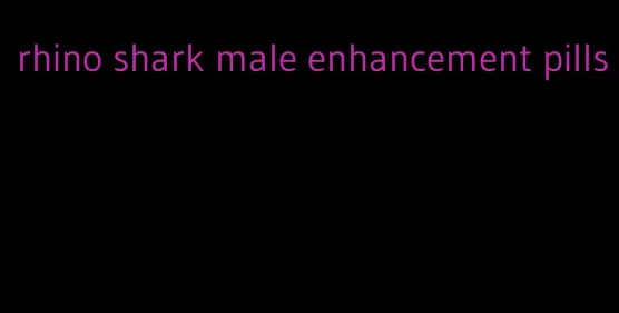 rhino shark male enhancement pills