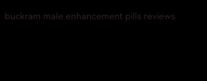 buckram male enhancement pills reviews