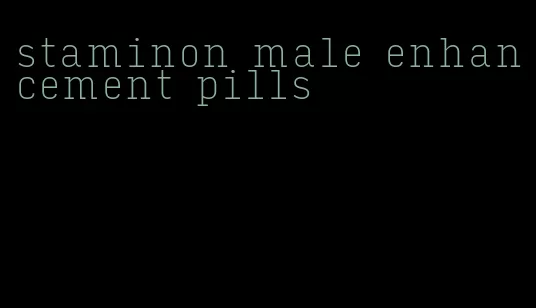 staminon male enhancement pills