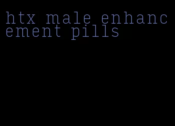 htx male enhancement pills