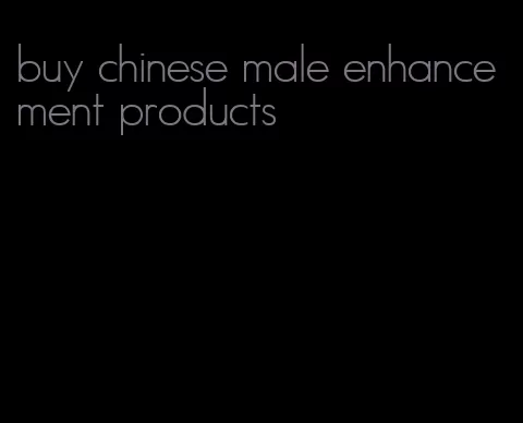 buy chinese male enhancement products