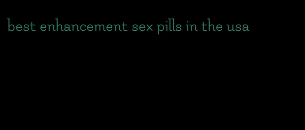 best enhancement sex pills in the usa