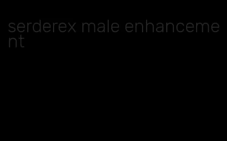 serderex male enhancement