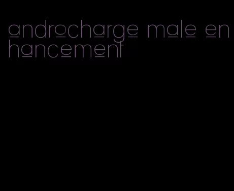 androcharge male enhancement