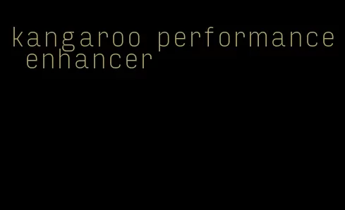 kangaroo performance enhancer