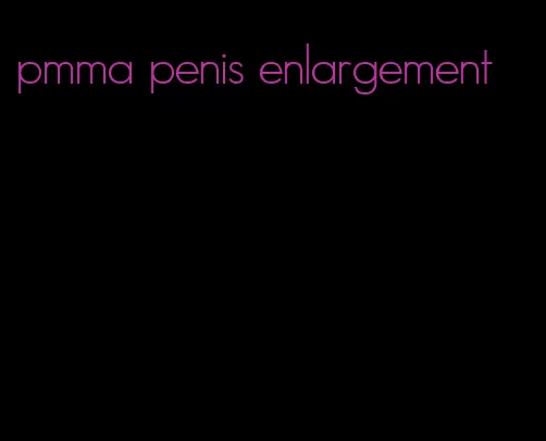 pmma penis enlargement