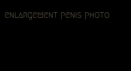 enlargement penis photo