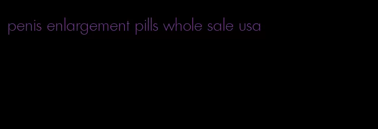 penis enlargement pills whole sale usa