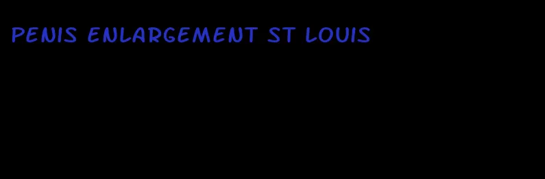 penis enlargement st louis