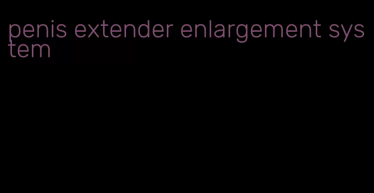 penis extender enlargement system