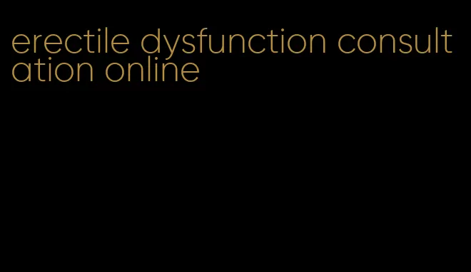 erectile dysfunction consultation online