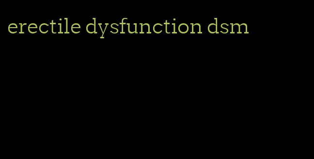 erectile dysfunction dsm