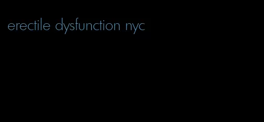 erectile dysfunction nyc