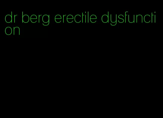 dr berg erectile dysfunction