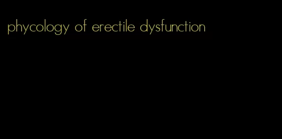 phycology of erectile dysfunction