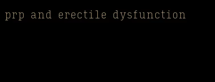 prp and erectile dysfunction