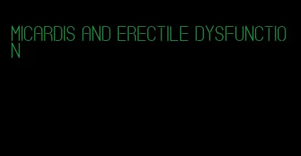 micardis and erectile dysfunction