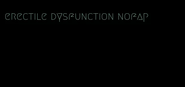 erectile dysfunction nofap