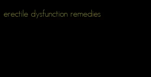 erectile dysfunction remedies