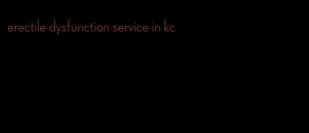 erectile dysfunction service in kc