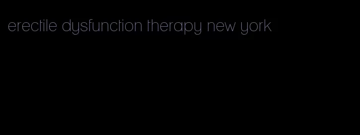 erectile dysfunction therapy new york