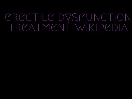 erectile dysfunction treatment wikipedia