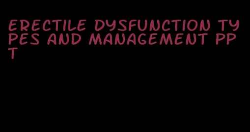 erectile dysfunction types and management ppt