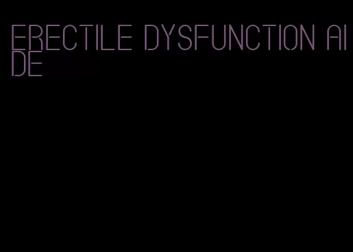 erectile dysfunction aide