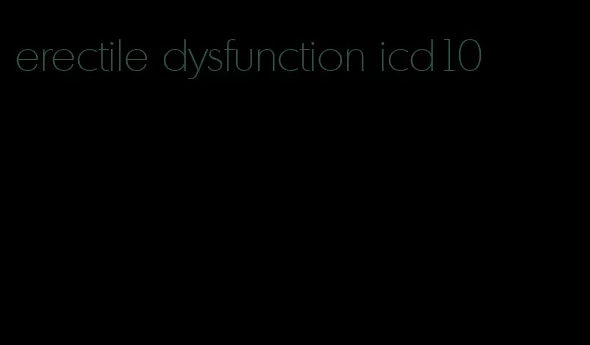 erectile dysfunction icd10