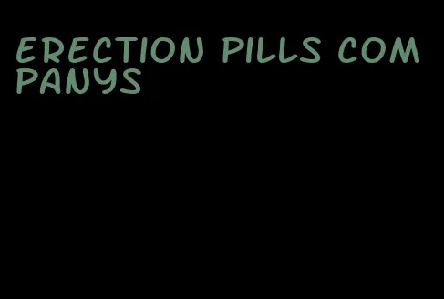 erection pills companys