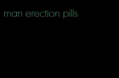 man erection pills