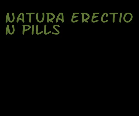 natura erection pills